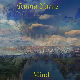 Mind by Ruma Yarus