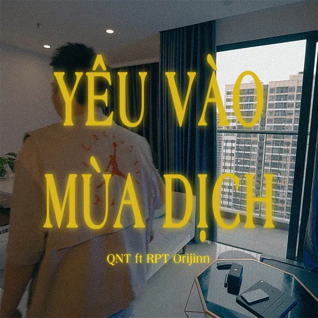 Yêu Vào Mùa Dịch (feat. RPT Orijinn)