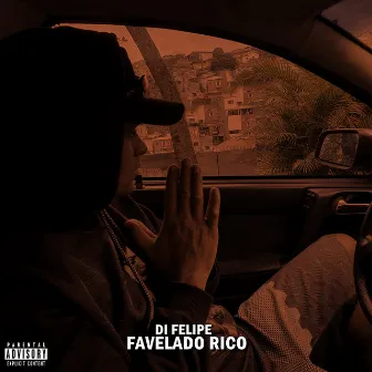 Favelado Rico by Di Felipe