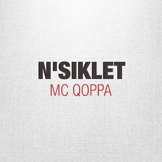 N'Siklet by Mc Qoppa