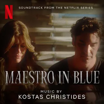 MAESTRO IN BLUE (Original Soundtrack from the Netflix Series) by Kostas Christides