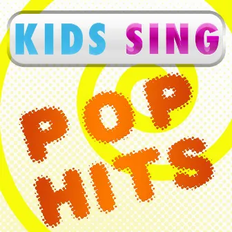 Kids Sing Pop Hits by The Skycloud Play House