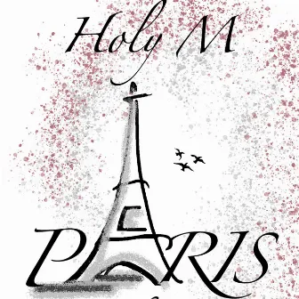 Paris by Holy M