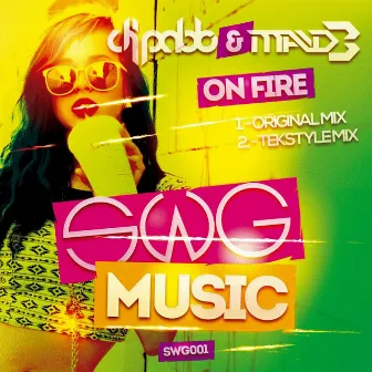 On Fire by DJ Pablo