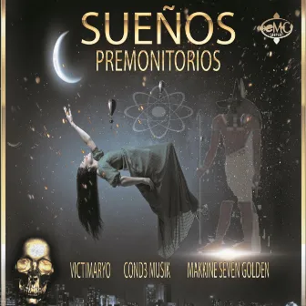 Sueños Premonitorios by Cond3 Musik