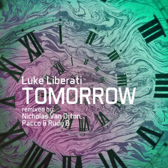 Tomorrow by Luke Liberati