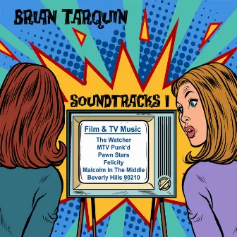 Soundtracks I by Brian Tarquin