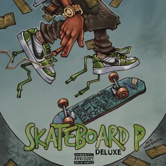 Skateboard P (Deluxe) by Ralfy the Plug