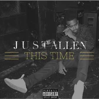 This Time by Just Allen