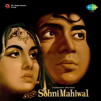 Sohni Mahiwal (Original Motion Picture Soundtrack) by Naushad