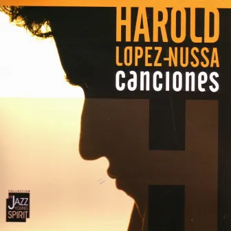 Canciones by Harold López-Nussa