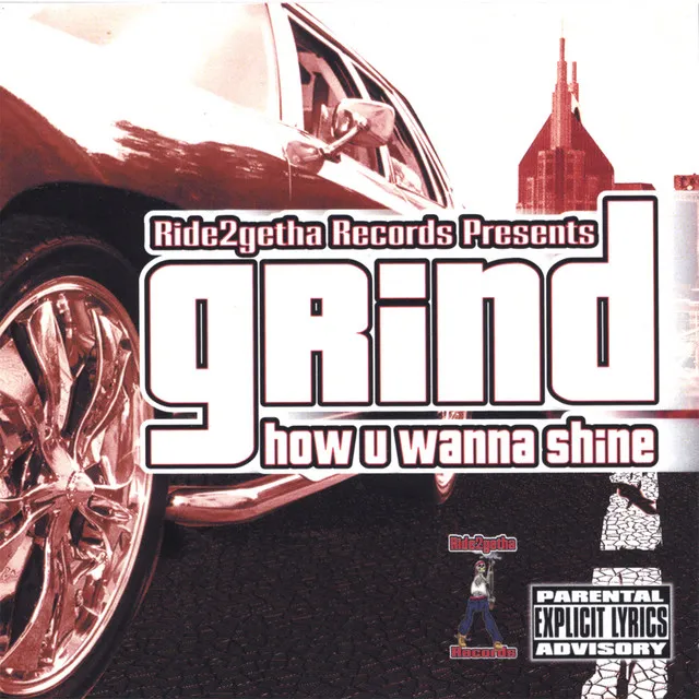 Grind How U Wanna Shine - Feat. Guttaboy Gotti