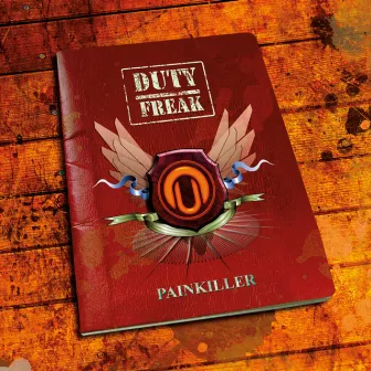 Duty Freak by Painkiller