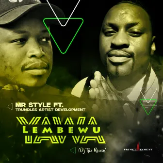 Yawa Lembewu (DJ Tpz Remix) by Mr Style