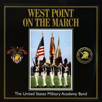 West Point On The March by US Military Academy Band