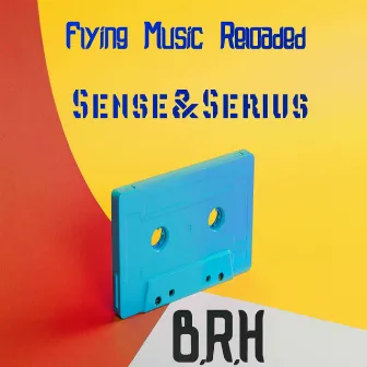 B.R.H by Serius