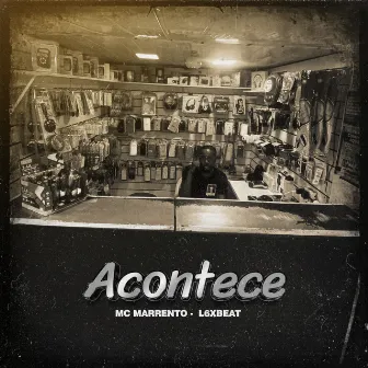 Acontece by MC MARRENTO