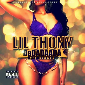 Dadadaada by Lil Thony