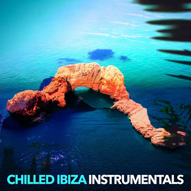 Chilled Ibiza Instrumentals