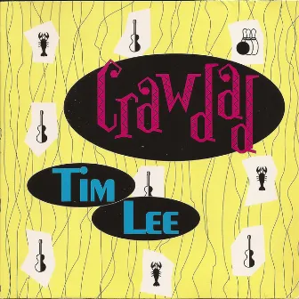 Crawdad by Tim Lee