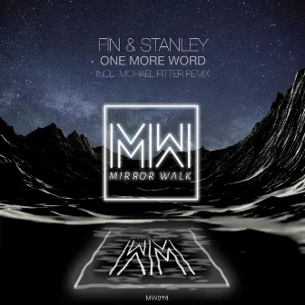 One More Word by Fin & Stanley