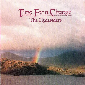 Time For A Change by The Clydesiders