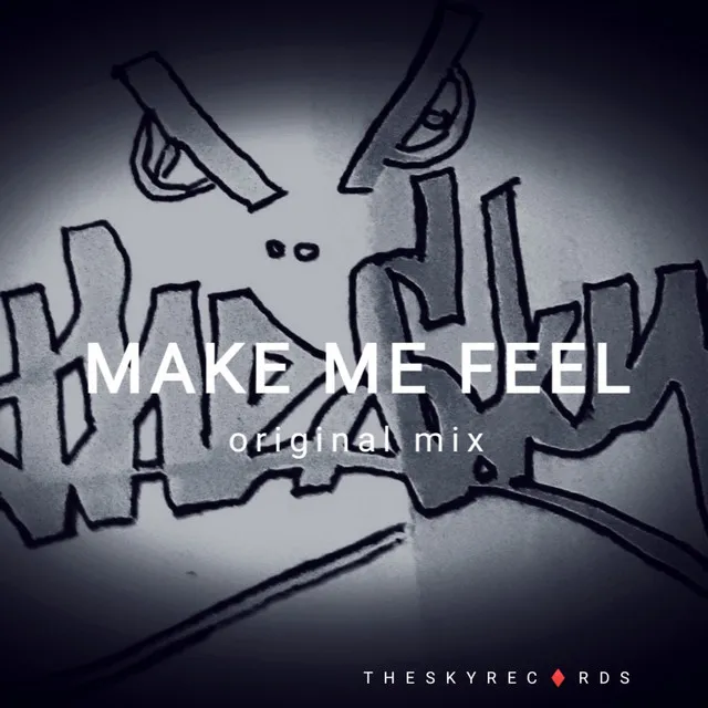 Make me Feel