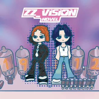 ZZVISION by NOVEL