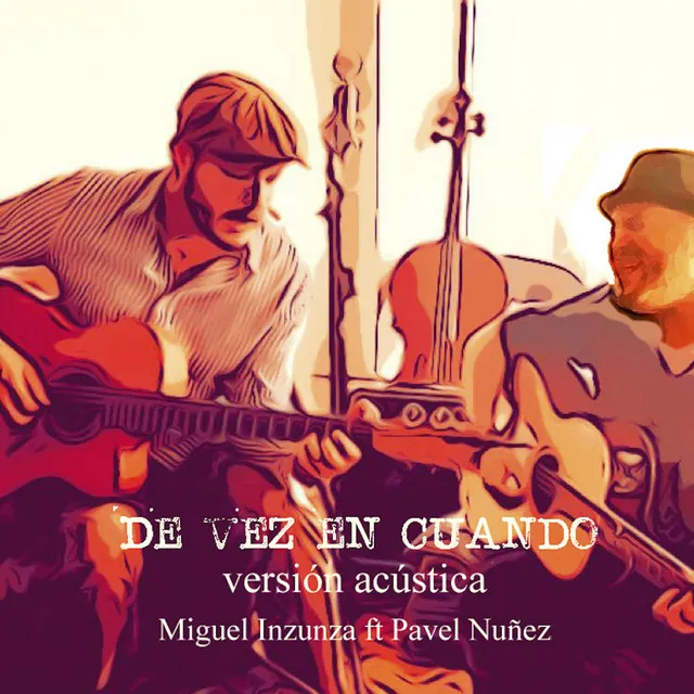 De Vez en Cuando - Acústica