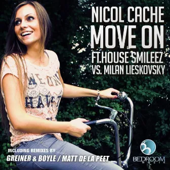 Move On by House Smileez