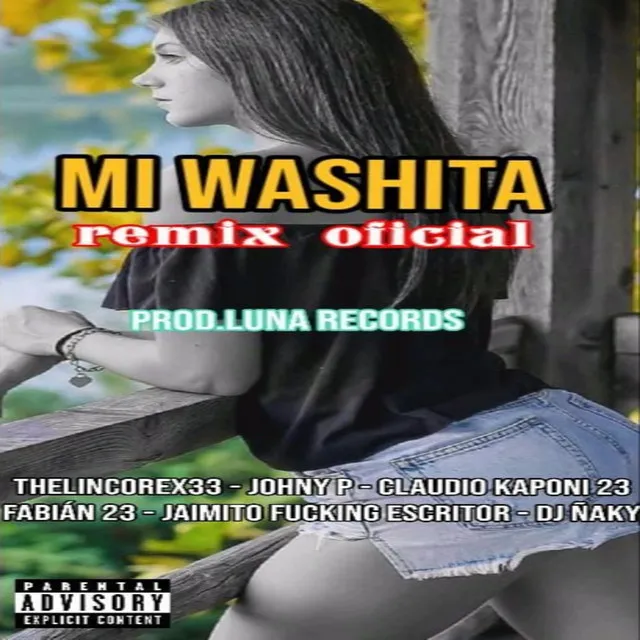 Mi Washita - Remix