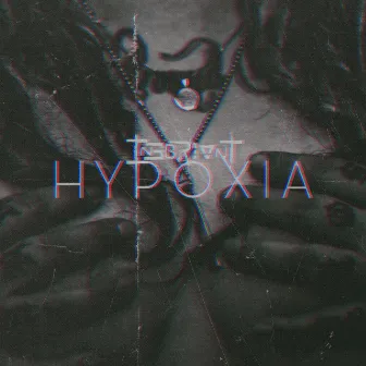 HYPOXIA by in3briant