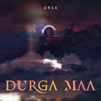 DURGA MAA by Ursa Major