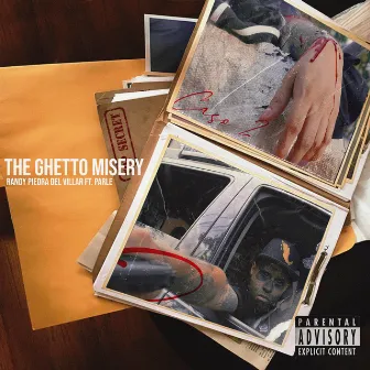 The Ghetto Misery by Randy Piedra del Villar