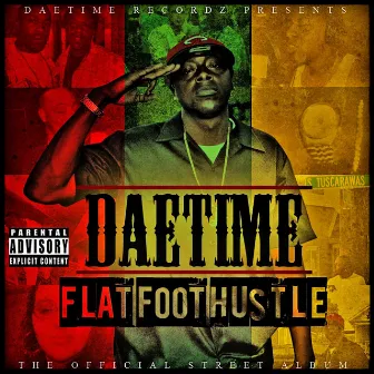 Flat Foot Hustle by Daetime