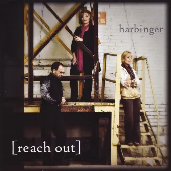 Reach Out by Harbinger