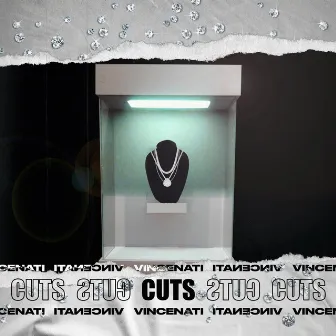 Cuts by Vincenati