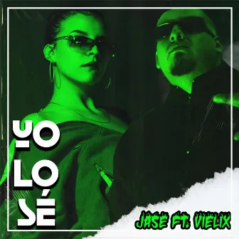 Yo Lo Sé by Jase ODC