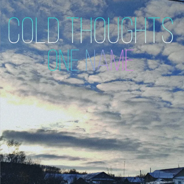 Cold thoughts