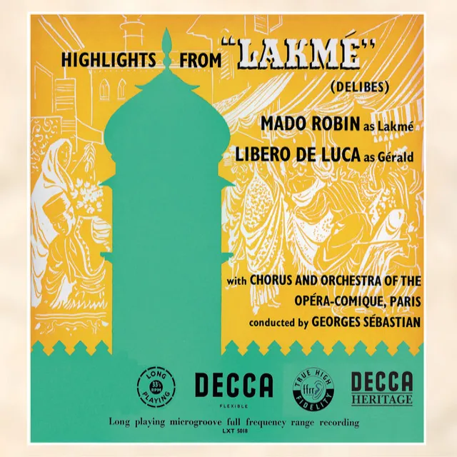 Delibes: Lakmé (Highlights)