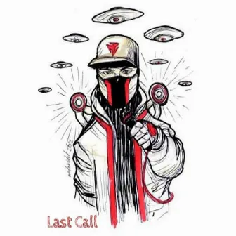 Last Call by Mic Breeze