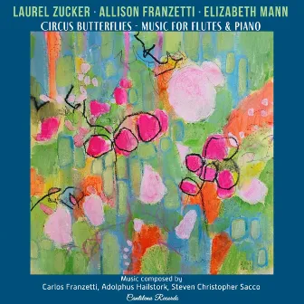 Circus Butterflies for Flutes and Piano by Allison Franzetti