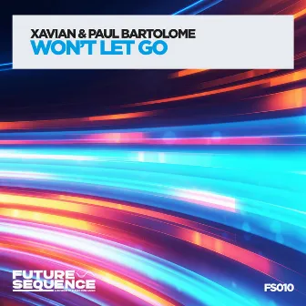 Won't Let Go by Paul Bartolome