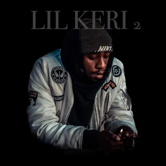 Lil keri 2 by ko the king