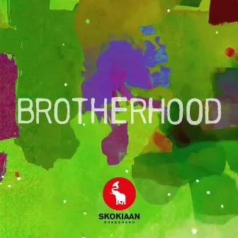 Brotherhood by Skokiaan Brass Band