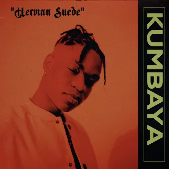 Kumbaya by Herman Suede