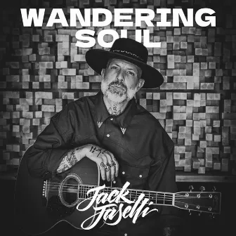 Wandering Soul by Jack Jaselli