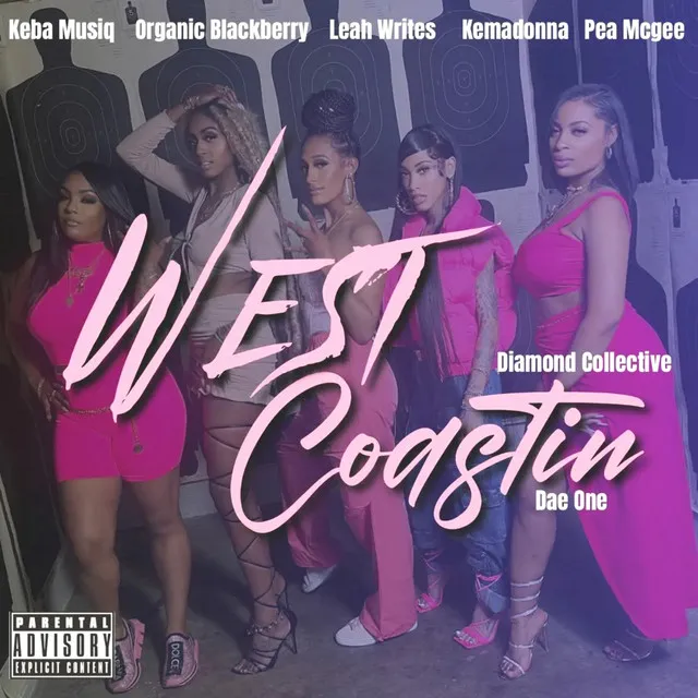 West Coastin' (feat. Keba Musiq, Organic Blackberry, Leah Writes, Kemadonna & Pea Mcgee)