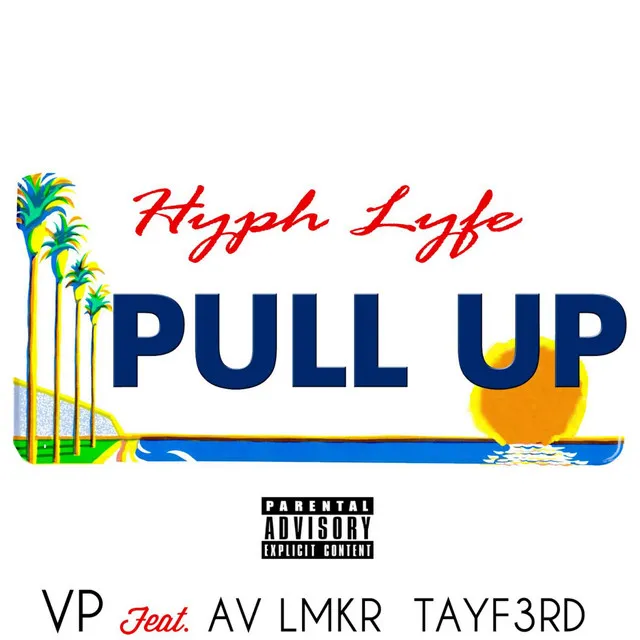 Pull up (feat. Av Lmkr & TayF3rd)