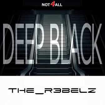 Deep Black by The R3belz